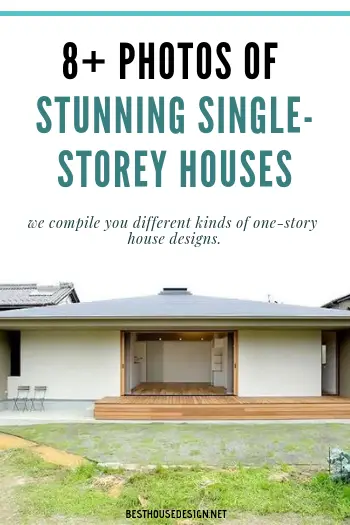 8+ Photos Of Stunning Single-Storey Houses 