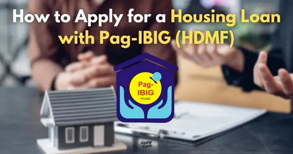 How to Apply for a Housing Loan with Pag-IBIG (HDMF)